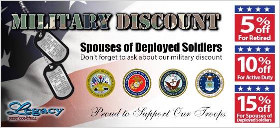 Legacy Pest Control offers a Military Discount for retired soldiers, active soldiers and spouses of deployed soldiers